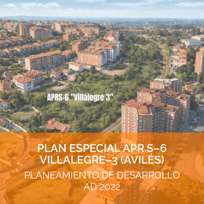 Plan Especial APR.S-6 Villalegre-3 (Avilés)