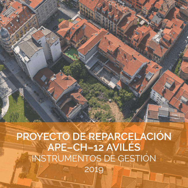 Proyecto de reparcelación ape-ch12 en el casco histórico de Avilés